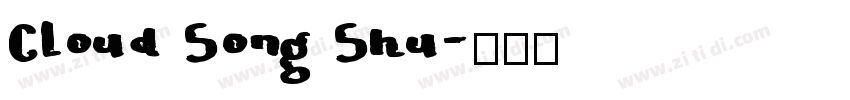 Cloud Song Shu字体转换